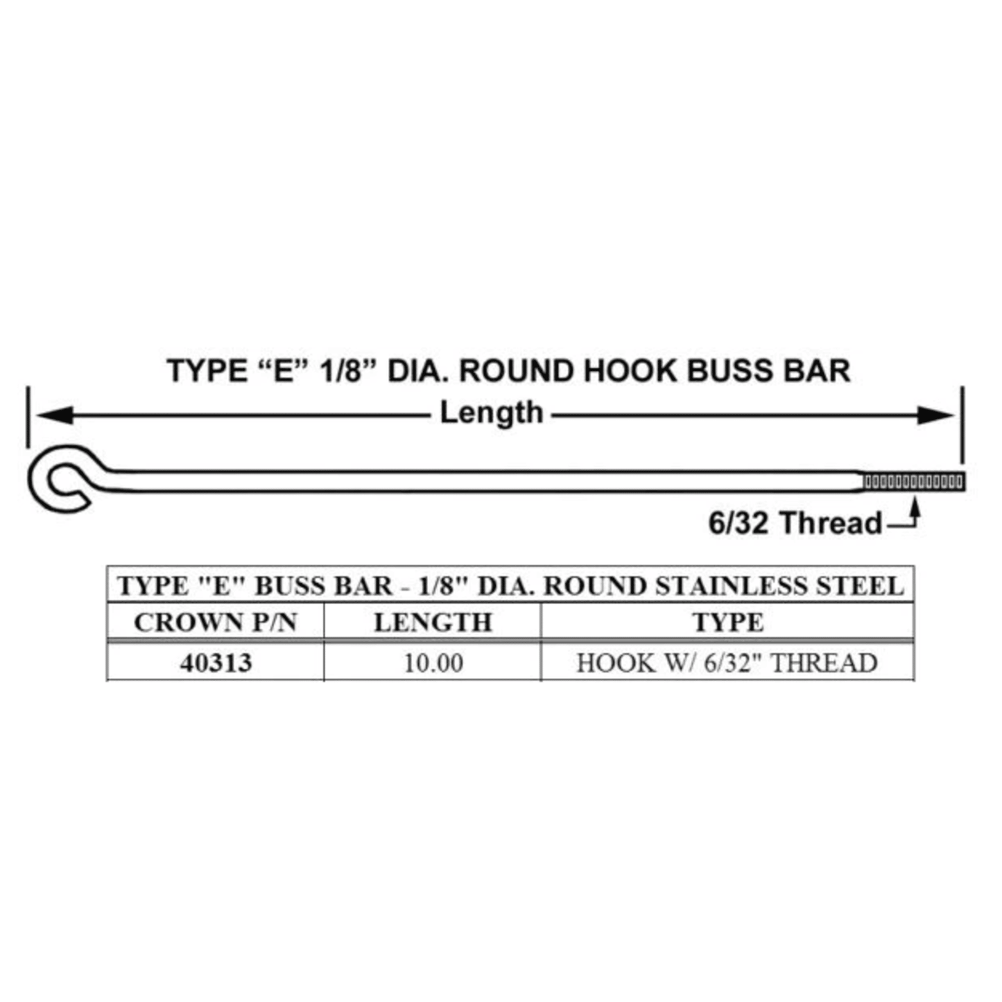 40313 - Crown - TYPE E BUSS BAR 10 In. (1EA)
