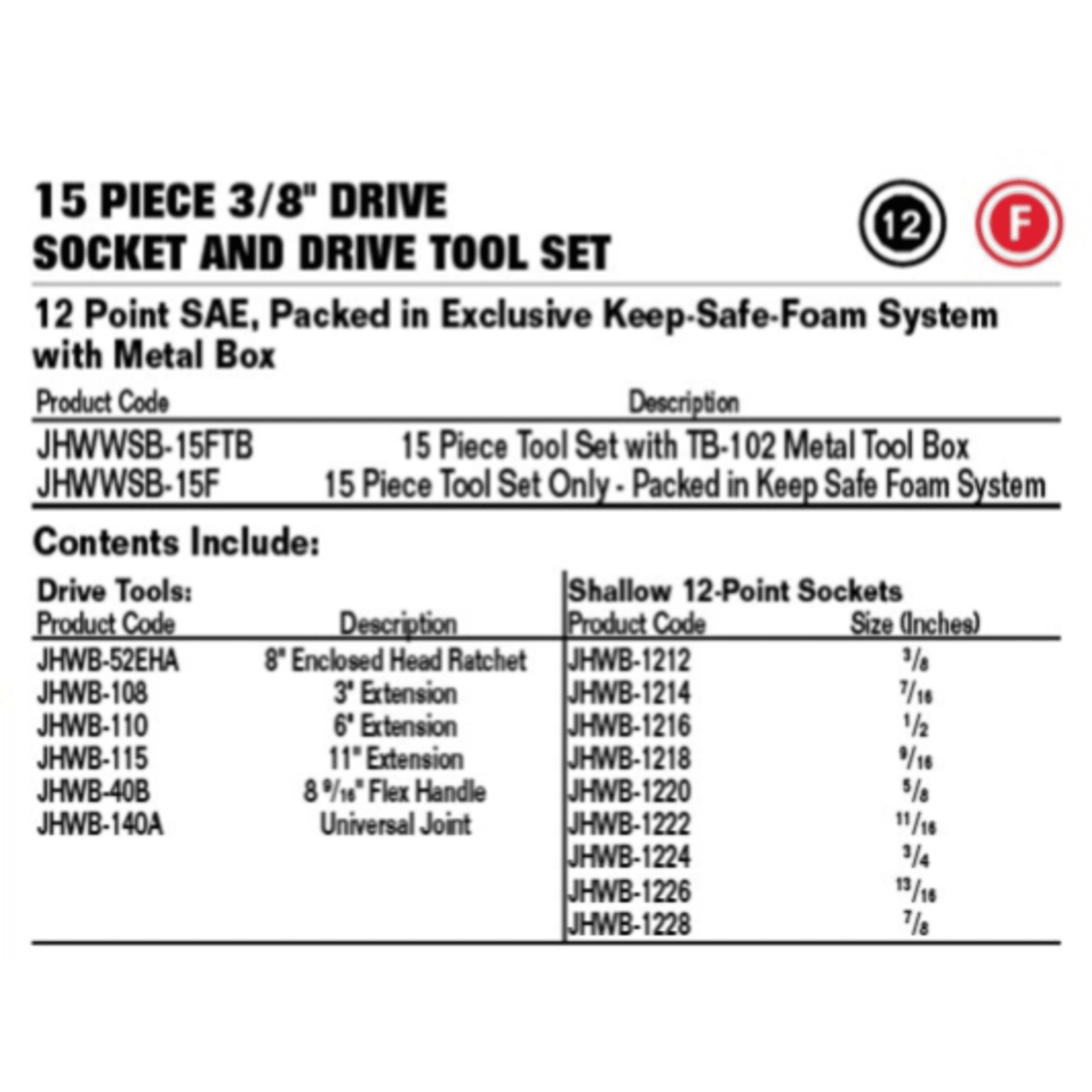 JHWWSB-15FTB - Williams - Socket and Drive Tool Set 3/8" Drive 12-Point SAE Shallow 15pc.