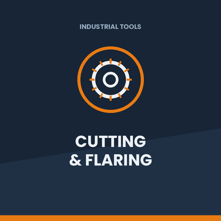 Cutting & Flaring